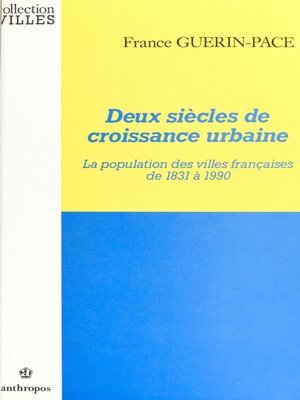 cover image of Deux siècles de croissance urbaine